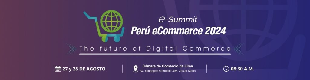 e-Summit-PERU-ECOMMERCE-2024