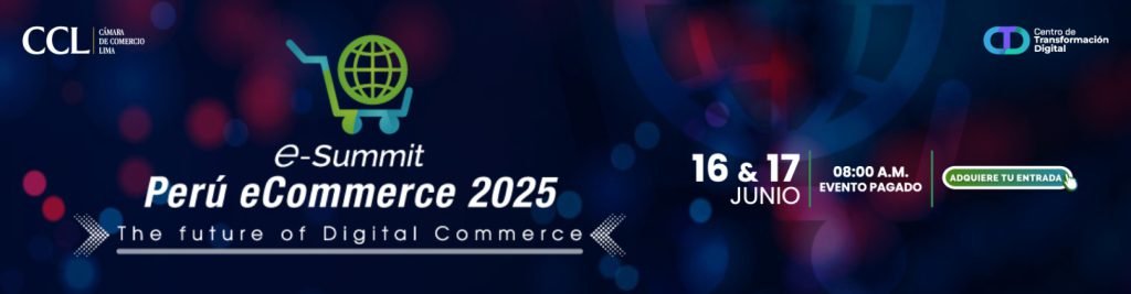 e-Summit-PERU-ECOMMERCE-2025
