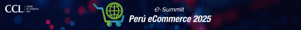 e-Summit-PERU-ECOMMERCE-2025