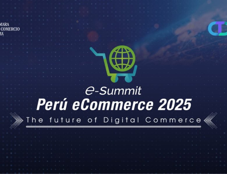 e-Summit-PERU-ECOMMERCE-2025